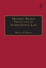Helen O''nions, Helen Onions, Helen O'Nions, O'Nions Helen - Minority Rights Protection in International Law: The Roma of Europe