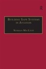 Norman MacLeod, Norman McLeod - Building Safe Systems in Aviation