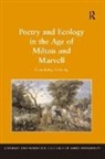 Diane Kelsey McColley, McColley Diane Kelsey - Poetry and Ecology in the Age of Milton and Marvell