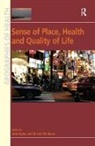 John Williams Eyles, Allison Williams, John Eyles, Eyles John - Sense of Place, Health and Quality of Life