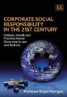 Bryan Horrigan, Bryan Horrigan, Not Available (NA) - Corporate Social Responsibility in the 21st Century