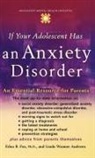 Linda Wasmer Andrews, Linda Wasmer (freeland science writer Andrews, Andrews Linda Wasmer, Edna B. Foa, Edna B. (Professor of Clinical Psychology in Psychiatry Foa, Edna B./ Andrews Foa... - If Your Adolescent Has an Anxiety Disorder
