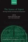 Nomi (EDT)/ Rapoport Erteschik-Shir, Nomi Erteschik-Shir, Tova Rapoport - The Syntax Of Aspect