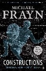 Michael Frayn - Constructions