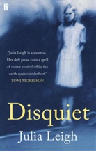 Julia Leigh, Leigh Julia - Disquiet