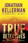 Jonathan Kellerman - True Detectives