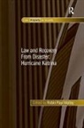 Professor Robin Paul Malloy, Robin Paul Malloy, Professor Robin Paul Malloy, Robin Paul Malloy - Law and Recovery From Disaster