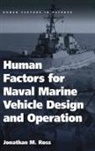 Jonathan M. Ross, Ross Jonathan M. - Human Factors for Naval Marine Vehicle Design and Operation
