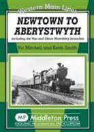 Vic Mitchell, Vic Smith Mitchell, Keith Smith, Prof. Keith Smith - Newtown to Aberystwyth