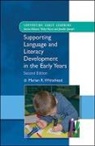 Marian Whitehead, Marian R. Whitehead - Supporting Language and Literacy Development in the Early Years