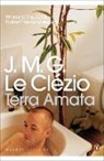 J. M. G. Le Clezio, J.M.G Le Clezio, J.M.G. Le Clezio, J.M.G. Le Clézio, Jean-Marie Gustave Le Clézio - Terra Amata