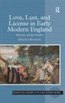 Dr. Johanna Rickman Luthman, Johanna Rickman, Rickman Johanna - Love, Lust, and License in Early Modern England