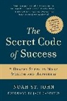 Noah St John, Noah St. John, Noah St.John - The Secret Code of Success