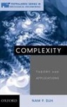 Nam P Suh, Nam P. Suh, Nam Pyo Suh, Suh Nam P. - Complexity
