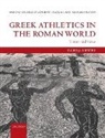 Zahra Newby, Zahra (Lecturer in Classics and Ancient History at the University of Warwick) Newby, Newby Zahra - Greek Athletics in the Roman World