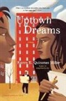 Karen E. Quinones Miller, Karen Quinones Miller - Uptown Dreams