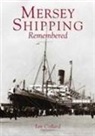 Ian Collard - Mersey Shipping Remembered