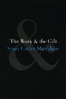 Scott Cutler Shershow - Work and the Gift