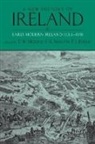 F. J. Byrne, F. X. Martin, T. W. Moody, T.w. Martin Moody, F. J. Byrne, F. X. Martin... - New History of Ireland volume 3 : Early Modern Ireland 1534-1691