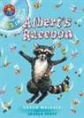 Karen Wallace - Albert's Raccoon