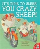 Cornelia Haas, Alison Ritchie, Cornelia Haas - It's Time to Sleep, You Crazy Sheep !