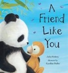 Julia Hubery, Caroline Pedler, Caroline Pedler - A Friend Like You
