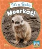 Kelly Doudna, Kelly/ Craig Doudna - It's a Baby Meerkat!