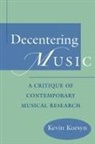 Kevin Korsyn - Decentering Music