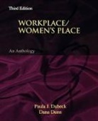 Paula J. (EDT)/ Dunn Dubeck, Paula Dubeck, Dana Dunn, Dunn Dana - Workplace/Women's Place