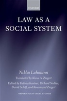 Niklas Luhmann, Niklas/ Ziegert Luhmann, Fatima Kastner, Richard Nobles, David Schiff - Law as a Social System