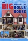 J Nisbett, Jean Nisbett - The Big Book of the Dolls' House