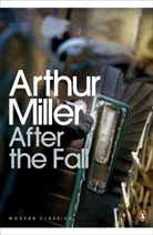 Arthur Miller - After the Fall