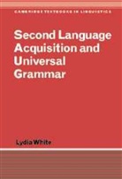 Lydia White, Lydia (Mcgill University White - Second Language Acquisition and Universal Grammar