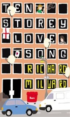 Richard Milward - Ten Storey Love Song