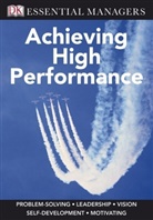 Michael Bourne, Pippa Bourne, Pippa Bourne Bourne, DK - Achieving High Performance
