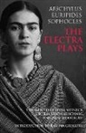 Aeschylus, Peter (T Aeschylus/ Euripides/ Sophocles/ Meineck - The Electra Plays