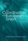 Andrew Jordan, Andrew (Reader in Environmental Politics and Philip Leverhulme Prize Fellow Jordan, Andrew/ Schout Jordan, Adriaan Schout, Adriaan (Associate Professor Schout - The Coordination of the European Union