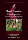 E Wanda George, E. Wanda George, E. Wanda (Mount Saint Vincent University) George, Prof E. Wanda George, Heather Mair, Heather (University of Waterloo) Mair... - Rural Tourism Development