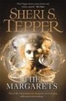 Sheri S. Tepper, Tepper Sheri S., Sheri S. Teppers - The Margarets
