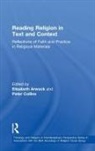 Elisabeth Collins Arweck, Peter Collins, Elisabeth Arweck, Arweck Elisabeth, Peter Collins - Reading Religion in Text and Context
