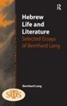Bernhard Lang, Lang Bernhard - Hebrew Life and Literature