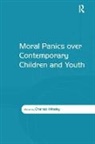 Charles Krinsky, Charles Krinsky, Krinsky Charles - Moral Panics Over Contemporary Children and Youth