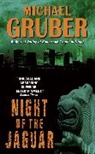 Michael Gruber - Night of the Jaguar