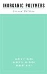 Harry R Allcock, Harry R. Allcock, Allcock Harry R., James E Mark, James E. Mark, James E./ Allcock Mark... - Inorganic Polymers