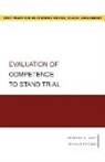 Ronald Roesch, Ronald (Professor of Psychology Roesch, Patricia Zapf, Patricia (Associate Professor Zapf, Patricia A Zapf, Patricia A. Zapf... - Evaluation of Competence to Stand Trial