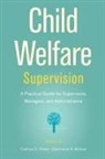Cathryn (EDT)/ Brittain Potter, Cathryn C. Potter, Charmaine Brittain, Charmaine R. Brittain, Brittain Charmaine, Cathryn Potter... - Supervision in Child Welfare