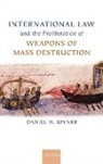 Daniel H. Joyner, Professor Daniel H. Joyner - International Law and the Proliferation of Weapons of Mass Destruction