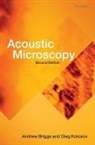 Andrew Briggs, Andrew/ Kolosov Briggs, G. A. D. Briggs, O. V. Kolosov, Oleg Kolosov, Kolosov Oleg - Acoustic Microscopy