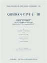 Hartmut (EDT)/ Schuller Stegemann, Eileen Schuller, Eileen (Professor Schuller, Schuller Eileen, Hartmut Stegemann, Hartmut (Formerly of the University of Goettingen) Stegemann... - Discoveries in the Judaean Desert