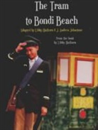 Libby Hathorn, Libby Johnstone Hathorn, J. Andrew Johnstone - Tram to Bondi Beach